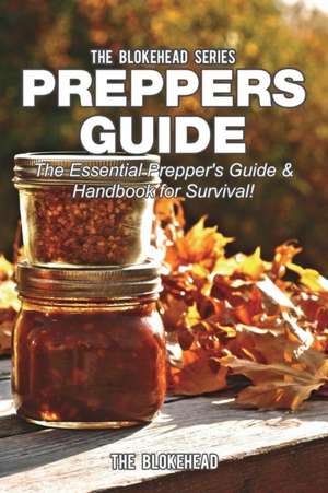 Preppers Guide de The Blokehead