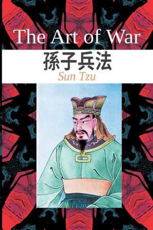 The Art of War de Sun Tzu