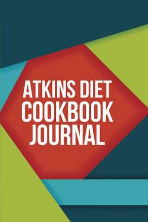 Atkins Diet Cookbook Journal de The Blokehead