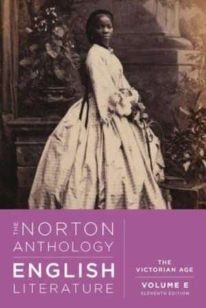 The Norton Anthology of English Literature – The Victorian Age de Stephen Greenblatt