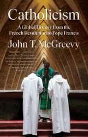 Catholicism de John T Mcgreevy