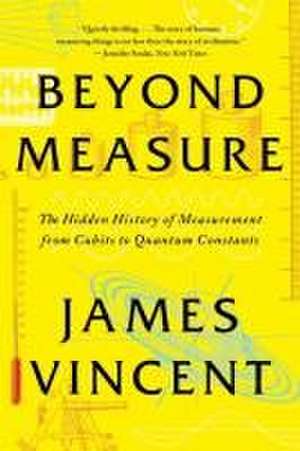 Beyond Measure de James Vincent