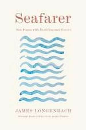 Seafarer de James Longenbach