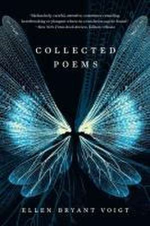 Collected Poems de Ellen Bryant Voigt