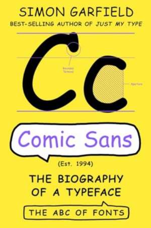 The Comic Sans de Simon Garfield
