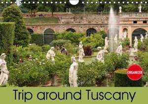 Trip to Tuscany (Wall Calendar 2018 DIN A4 Landscape) de Andreas Schoen