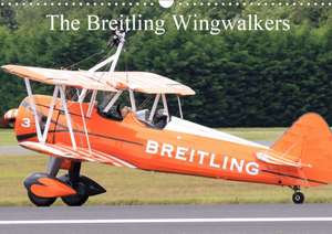 The Breitling Wingwalkers (Wall Calendar 2020 DIN A3 Landscape) de Jon Grainge