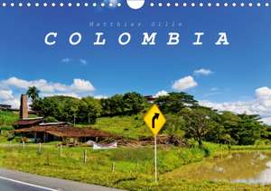 Colombia / UK-Version (Wall Calendar 2020 DIN A4 Landscape) de Matthias Gille