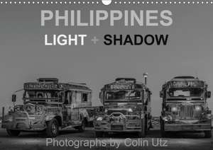 Philippines - Light and Shadow (Wall Calendar 2020 DIN A3 Landscape) de Colin Utz