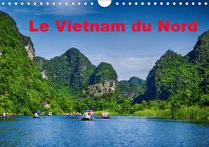 Le Vietnam du Nord (Calendrier mural 2020 DIN A4 horizontal) de Simone Hug