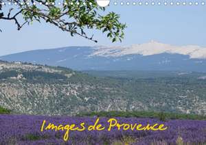 Images de Provence (Calendrier mural 2020 DIN A4 horizontal) de Georg Bast