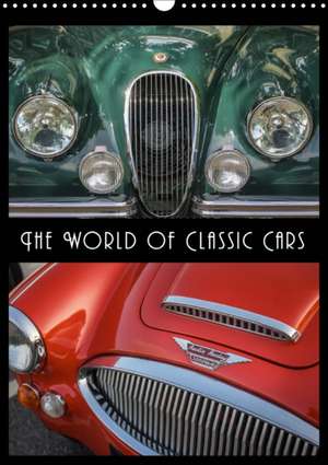 The World of Classic Cars (Wall Calendar 2020 DIN A3 Portrait) de Christian Mueringer