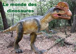 Le monde des dinosaures (Calendrier mural 2020 DIN A3 horizontal) de Patrick Casaert