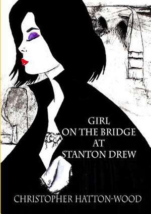 Girl on the Bridge at Stanton Drew de Christopher Hatton-Wood