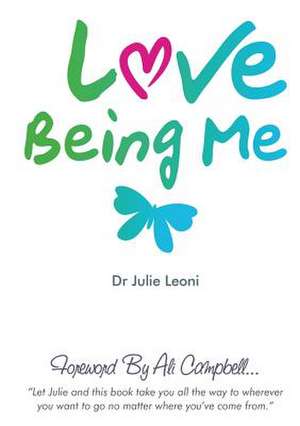 Love Being Me de Julie Leoni