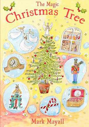 The Magic Christmas Tree de Mark Mayall