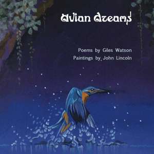 Avian Dreams de Giles Watson