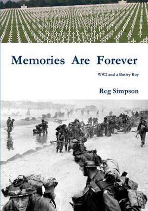 Memories Are Forever de Reg Simpson