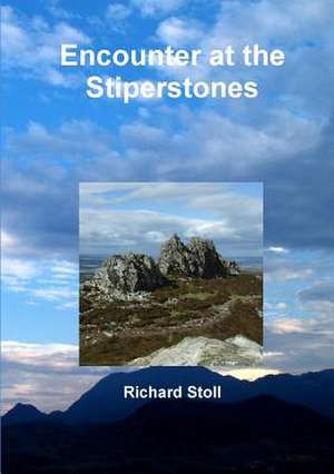 Encounter at the Stiperstones de Richard Stoll