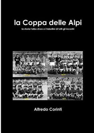 La Coppa Delle Alpi de Alfredo Corinti