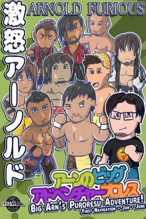 Big Arn's Puroresu Adventure 2014: First Navigation de James Dixon