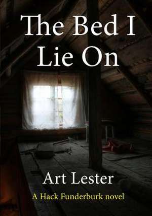 The Bed I Lie on de Art Lester