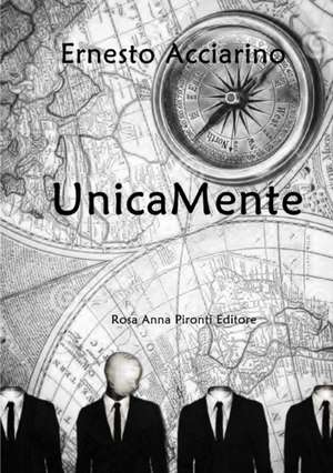 Unicamente de Ernesto Acciarino