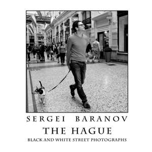 The Hague Black and White Street Photographs de Sergei Baranov