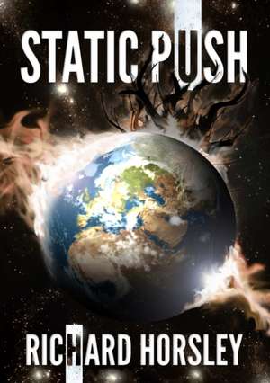 Static Push de Richard Horsley