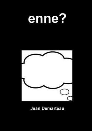 enne? de Jean Demarteau