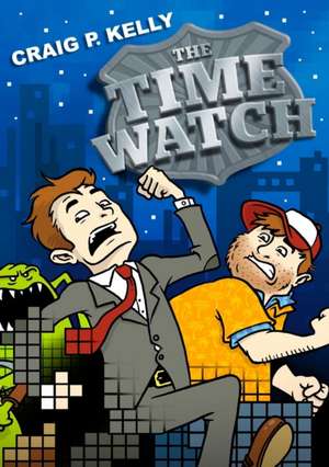 The Time Watch de Craig P. Kelly