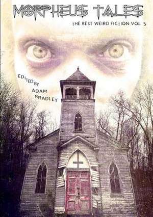 Morpheus Tales de Adam Bradley