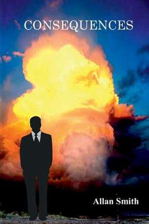 Consequences de Allan Smith