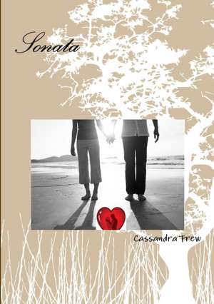 Sonata de Cassandra Frew