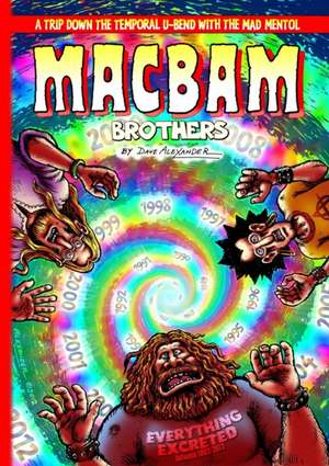 MacBam Brothers de Dave Alexander