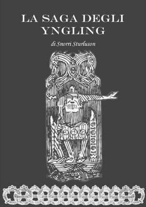 La Saga degli Yngling de Snorri Sturluson