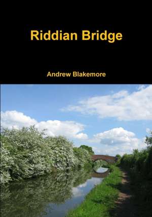 Riddian Bridge de Andrew Blakemore