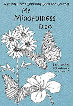 My Mindfulness Diary de Christopher Mark Stokes