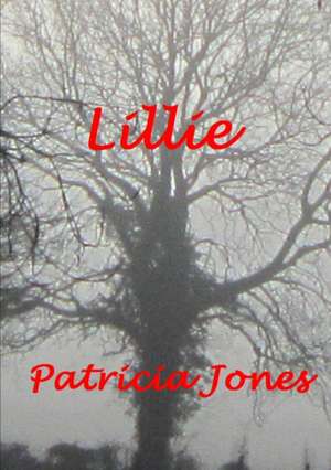 Lillie de Patricia Jones