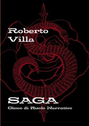 Saga de Roberto Villa