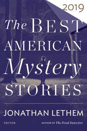 The Best American Mystery Stories 2019 de Otto Penzler