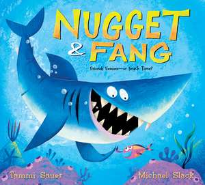 Nugget and Fang Lap Board Book: Friends Forever—or Snack Time? de Tammi Sauer