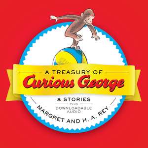 A Treasury of Curious George: 6 Stories in 1! de H. A. Rey