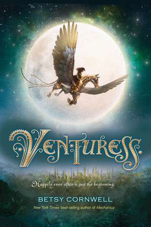 Venturess de Betsy Cornwell