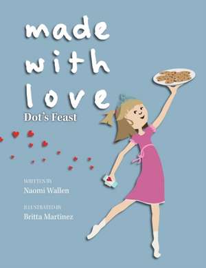 Made With Love de Britta Martinez