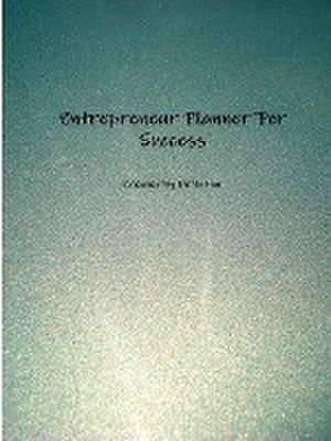 Entrepreneur Planner for Success LH de De Bolton