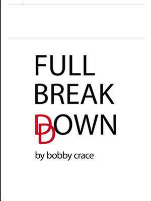 Full Breakdown de Bobby Crace