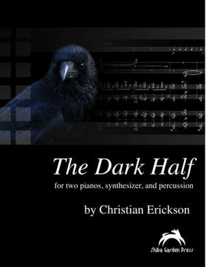 The Dark Half (Study Score) de Christian Erickson