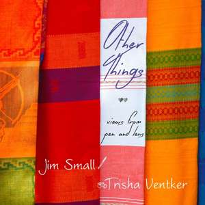 Other Things de Jim Small
