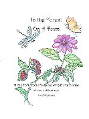 In the Forest, on a Farm de Sarah Reyburn